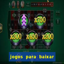 jogos para baixar e ganhar dinheiro