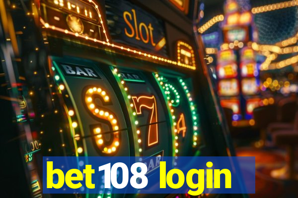 bet108 login