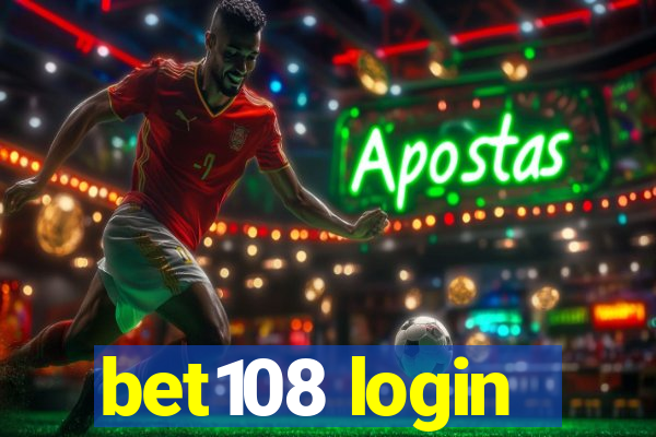 bet108 login