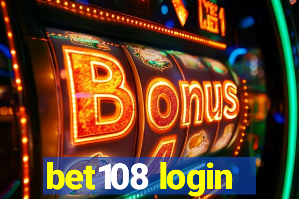 bet108 login