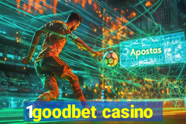 1goodbet casino