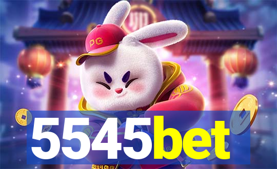 5545bet