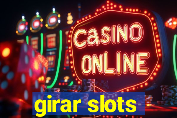 girar slots