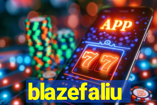 blazefaliu