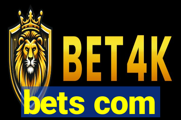 bets com