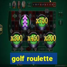 golf roulette