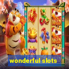 wonderful slots