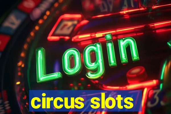 circus slots