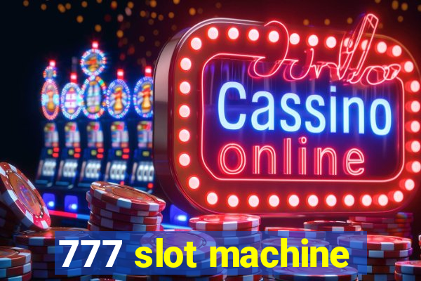 777 slot machine