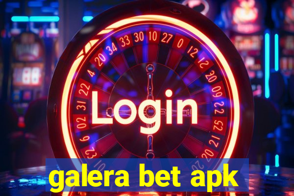 galera bet apk