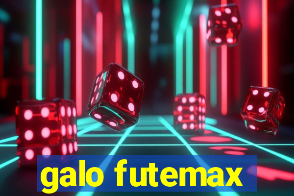 galo futemax