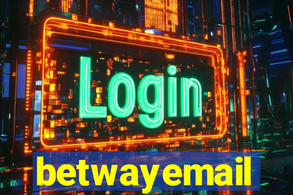 betwayemail