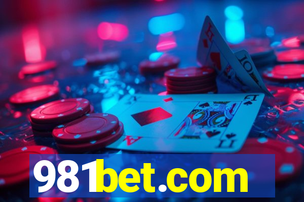 981bet.com