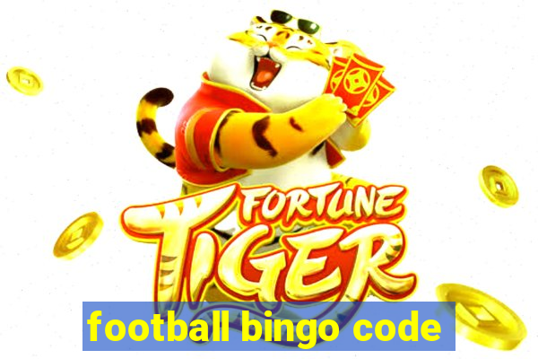 football bingo code