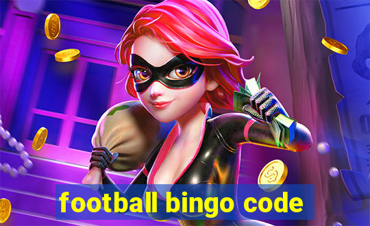 football bingo code