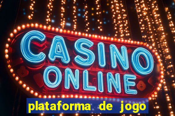 plataforma de jogo pagando no cadastro