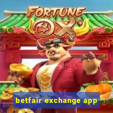 betfair exchange app