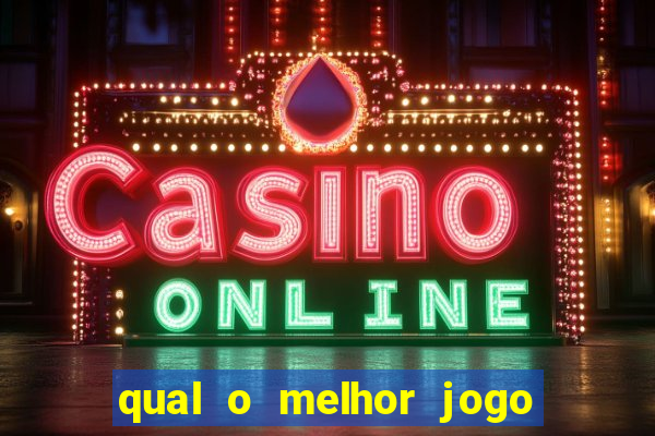 qual o melhor jogo de cassino para ganhar dinheiro