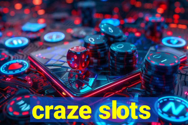 craze slots