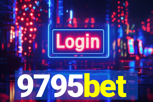 9795bet