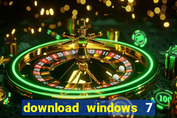 download windows 7 32 bits iso