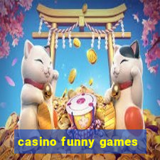 casino funny games