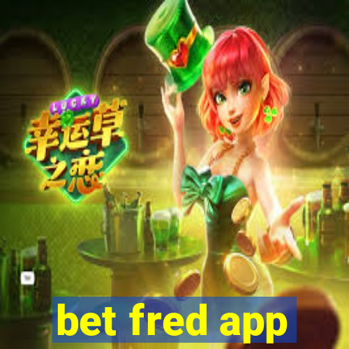 bet fred app