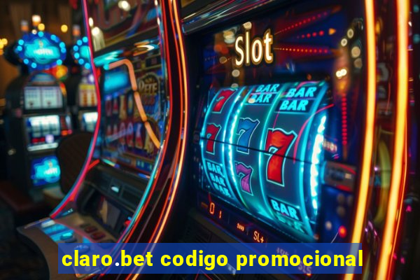 claro.bet codigo promocional