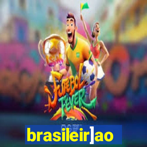 brasileir]ao