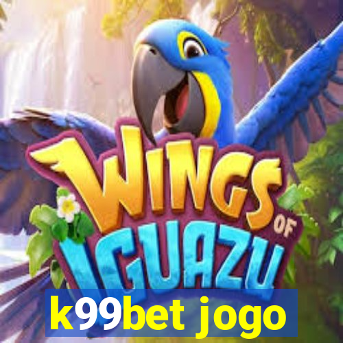 k99bet jogo