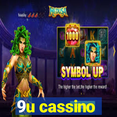 9u cassino