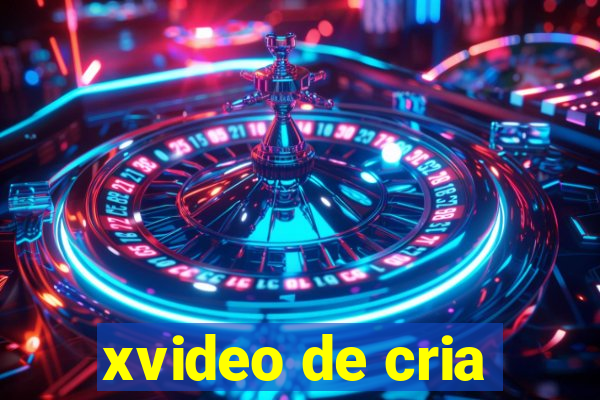 xvideo de cria