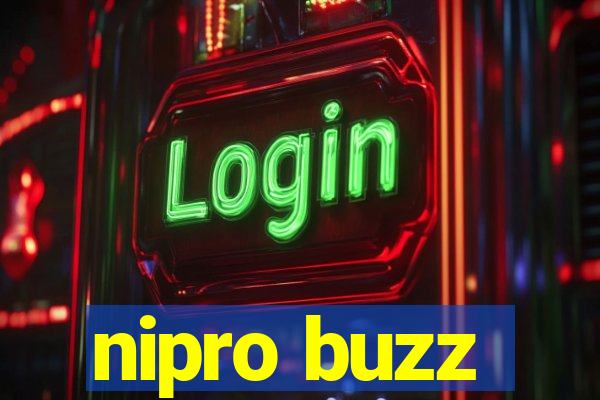 nipro buzz