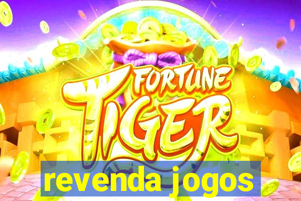 revenda jogos