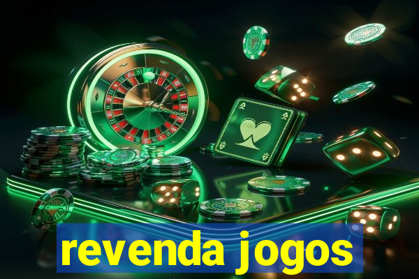 revenda jogos