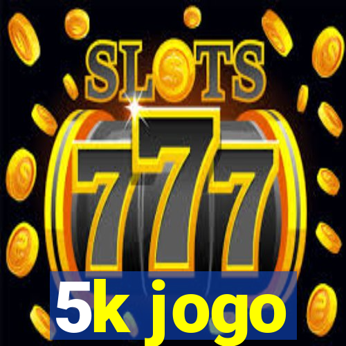 5k jogo