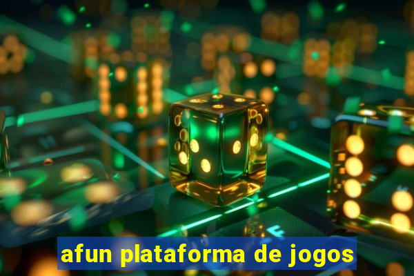 afun plataforma de jogos