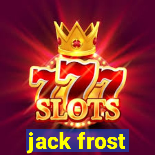 jack frost