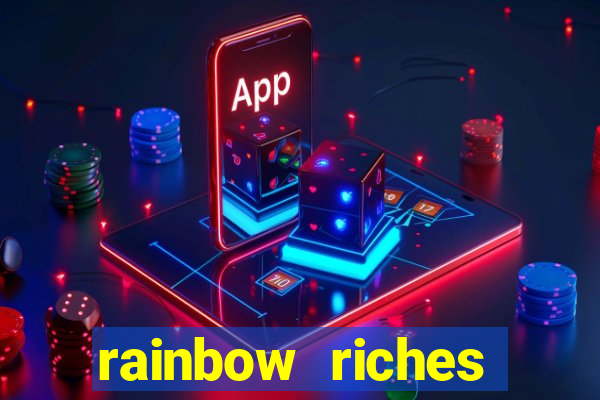 rainbow riches cluster magic slot