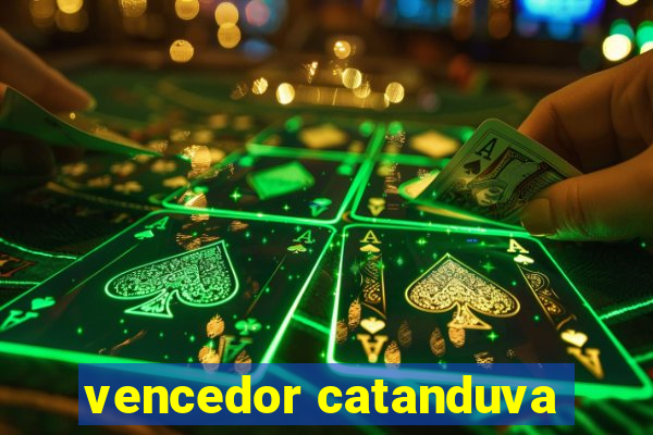 vencedor catanduva