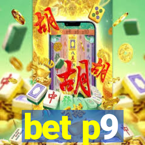 bet p9