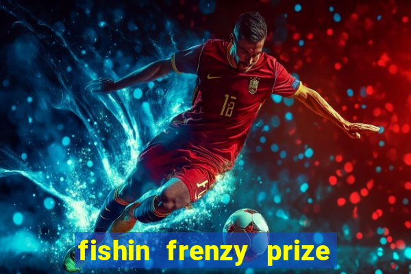 fishin frenzy prize lines slot