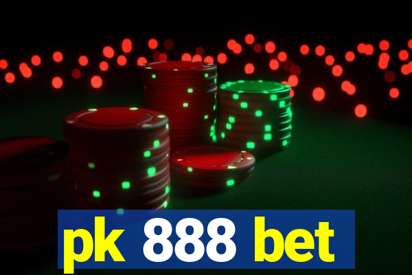 pk 888 bet