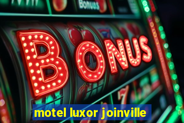 motel luxor joinville