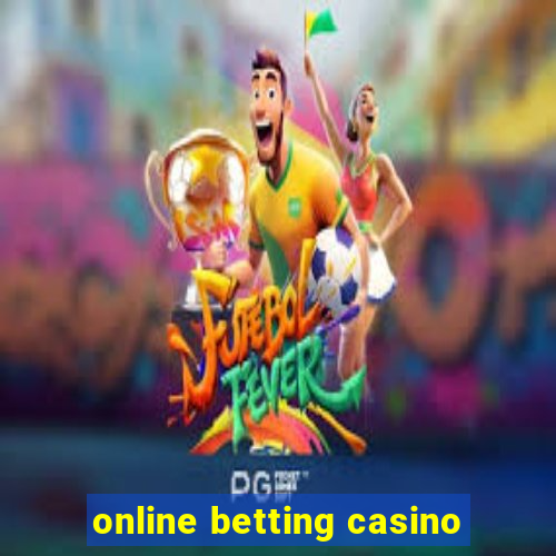 online betting casino