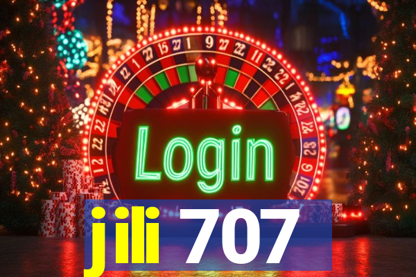 jili 707