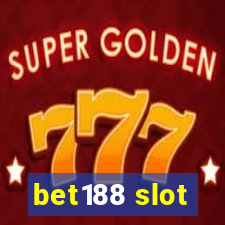 bet188 slot