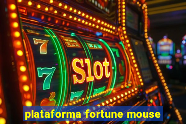 plataforma fortune mouse