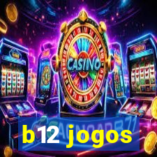 b12 jogos