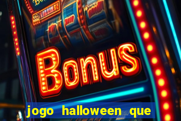 jogo halloween que paga dinheiro de verdade